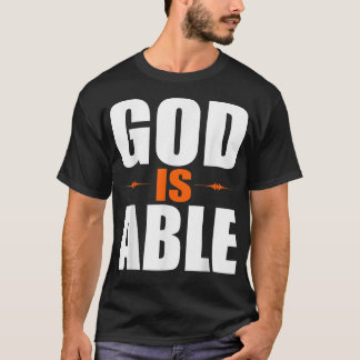 Christerest God är Able Christian Faith Gift T Shirt