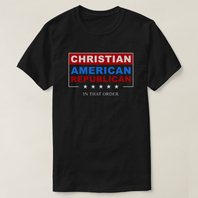 Christian American Republican Patriotic USA Faith T Shirt (Design framsida)