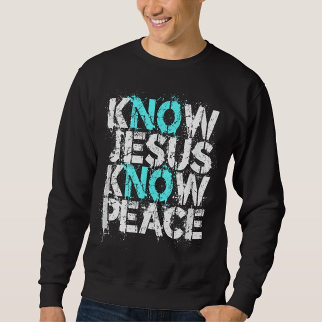 Christian Apparat - Know Jesus Know Peace No Jesus Lång Ärmad Tröja (Framsida)