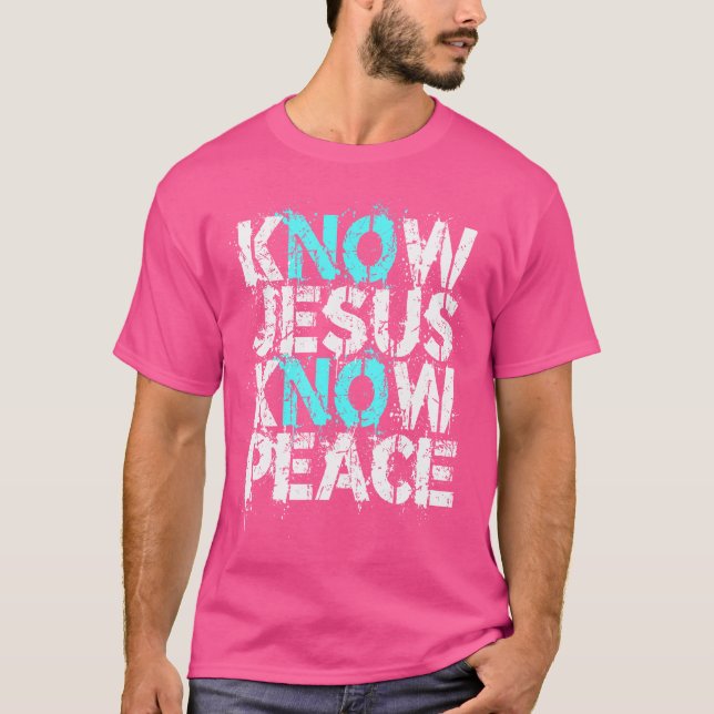 Christian Apparat - Know Jesus Know Peace No Jesus T Shirt (Framsida)