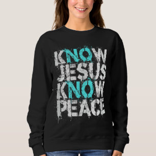 Christian Apparat - Know Jesus Know Peace No Jesus T Shirt