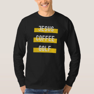 Christian Apparel Jesus Coffee Golf T Shirt