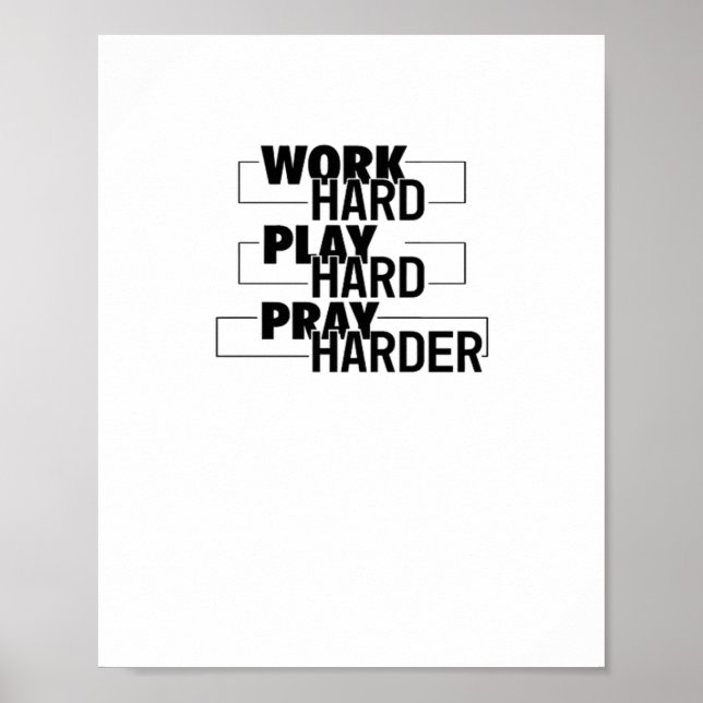 Christian, arbeta hårt, spela så hårt, roa hårt, e poster (Framsidan)