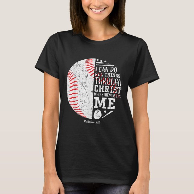 Christian Baseball Philipans 4_13 I Can Do All Thi T Shirt (Framsida)