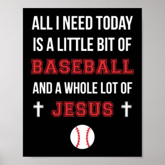 Christian Baseball T Shirt Allt jag behöver är Bas Poster
