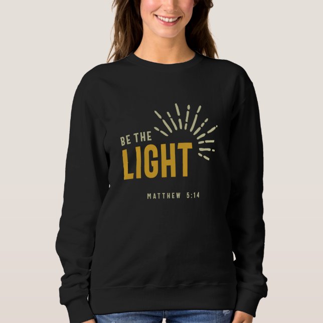Christian Be The Light Matthew 514 Inspirational T Shirt (Framsida)
