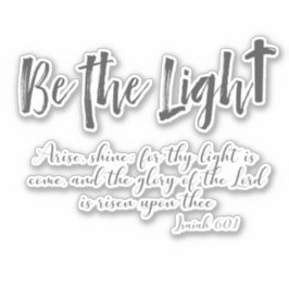 Christian Be the Light med KJV Scripture Klistermärken