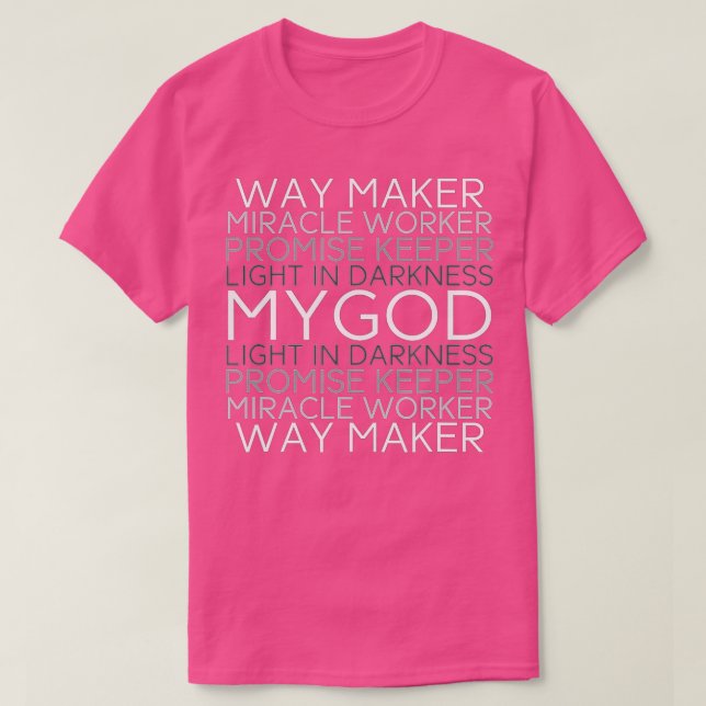Christian Believer Waymaker Miracle Worker Promise T Shirt (Design framsida)