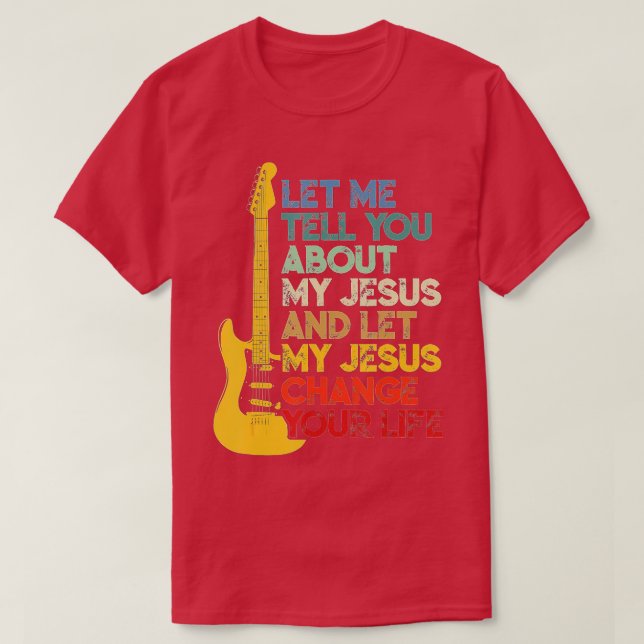 Christian Bible Guitar Player låt mig berätta om d T Shirt (Design framsida)
