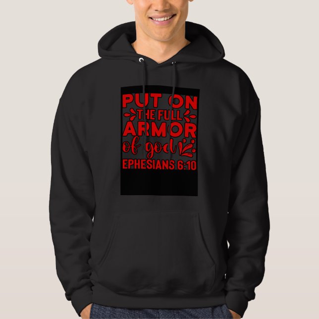 Christian Bible Motivation Armor of God Ephesians  Hoodie (Framsida)