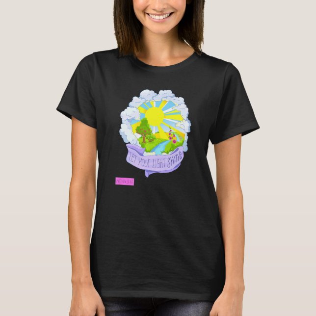 Christian Bible Quote Matthew 516, låt ditt ljus T Shirt (Framsida)