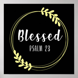 Christian Bible Verse Blsed Psalm 23 Poster