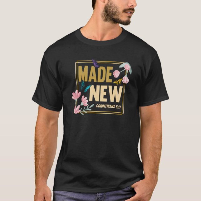 Christian Bible Verse Corinthians 517 Flower Butte T Shirt (Framsida)