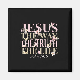 Christian Bible Verse Faith Gud Jesus Way John Magnet