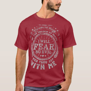 Christian Bible Verse Gift Psalm 23 4 Yea Though T Shirt