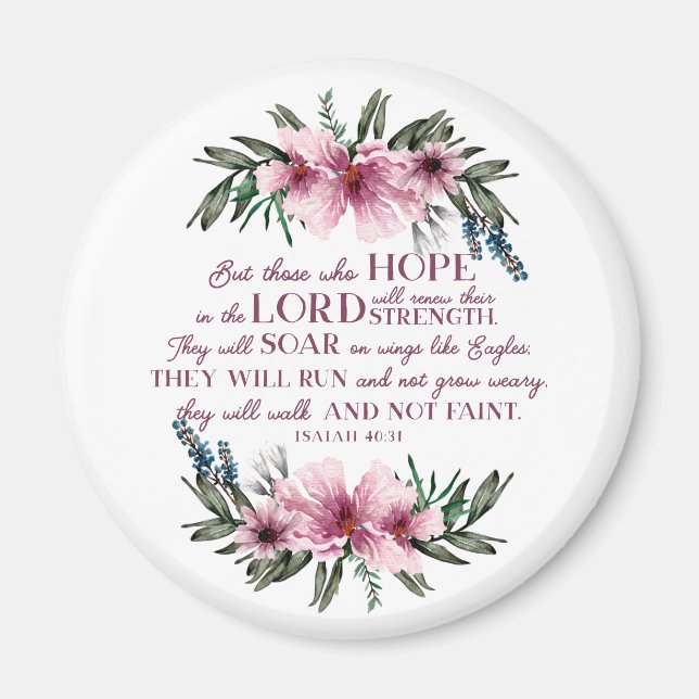 Christian Bible Verse Isaiah 40 Rosa Blommigt Magnet (Framsidan)