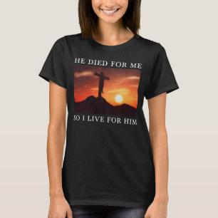 Christian Bible Verse Jesus dog för mig Religiösa T Shirt