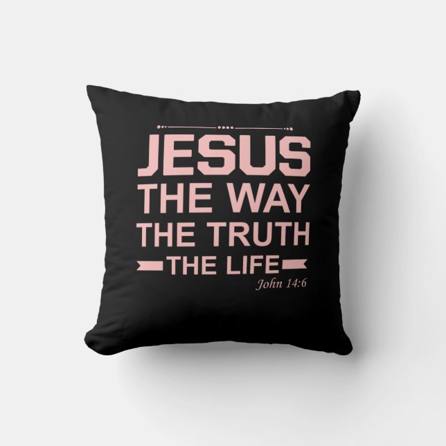 Christian Bible Verse Jesus Way Truth Life Kudde (Framsida)