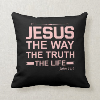 Christian Bible Verse Jesus Way Truth Life Kudde