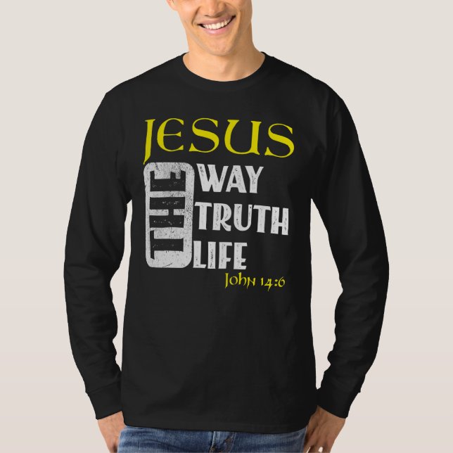 Christian Bible Verse John 146 1 T Shirt (Framsida)