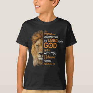 Christian Bible Verse Joshua 1 9 Lejon Faith T Shirt