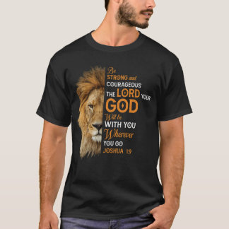 Christian Bible Verse Joshua 1 9 Lejon Faith T Shirt
