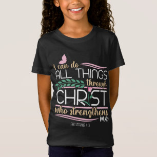 Christian Bible Verse Philippians 4:13 T Shirt