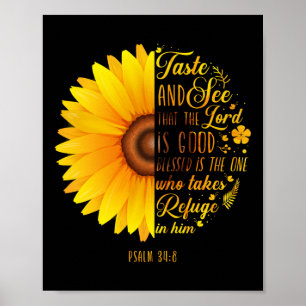 Christian Bible Verse Psalm 34:8 Solrosblomma Poster
