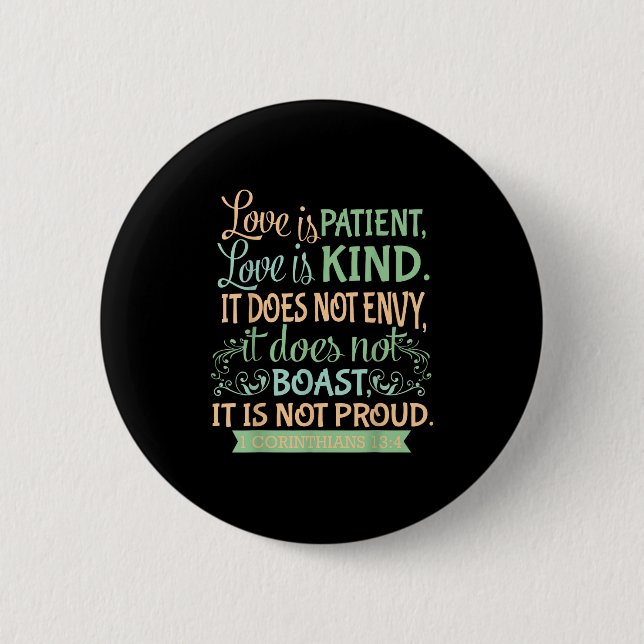 Christian Bible Verse Quote - 1 Corinthians 13_4 Knapp (Framsida)