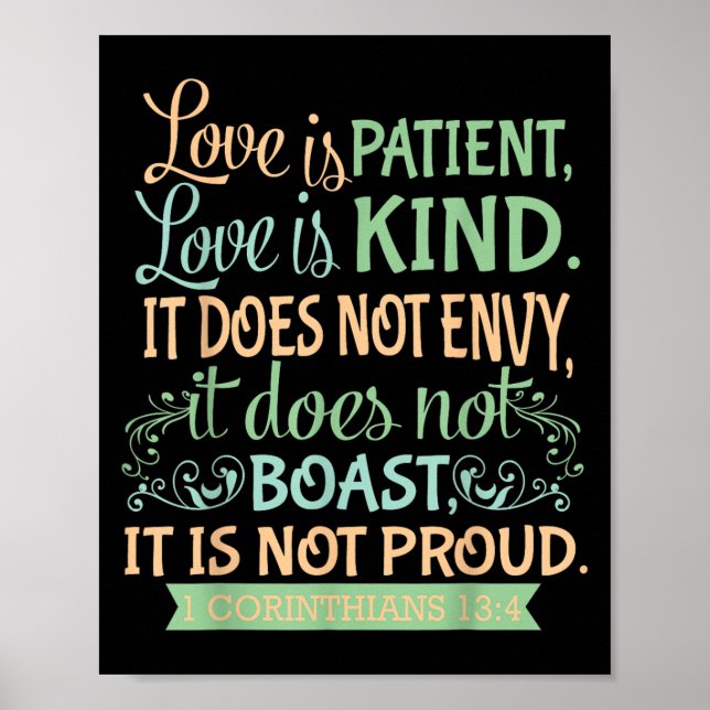 Christian Bible Verse Quote - 1 Corinthians 13_4 Poster (Framsidan)