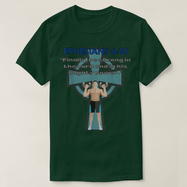 Christian Bible Verse Workout Fitness Gym Gear Eer T Shirt (Design framsida)