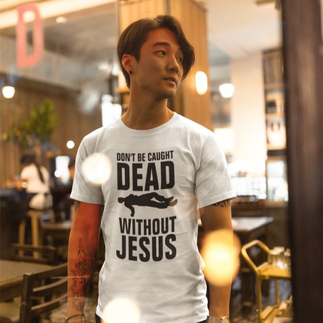 Christian - BLIR INTE KASTAD UTAN JESUS T Shirt (Skapare uppladdad)