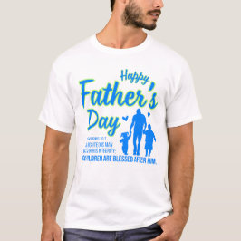 Christian Blue Lycklig Fars dag Proverbs 20:7 T Shirt