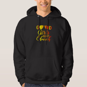 Christian Bra Girls går alltid till kyrkan Hoodie