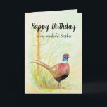 Christian Brother Birthday Pheasant Gamebird Helgkort<br><div class="desc">Christian Prayer för Friend Birthday,  Brother med ett vackert original Watercolor Pheasant Gamebird för dem som lever,  naturen och fåglarna i kärlek</div>