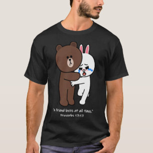 Christian Brown Bear Bunny Cony Rabbit A Friend Lo T Shirt