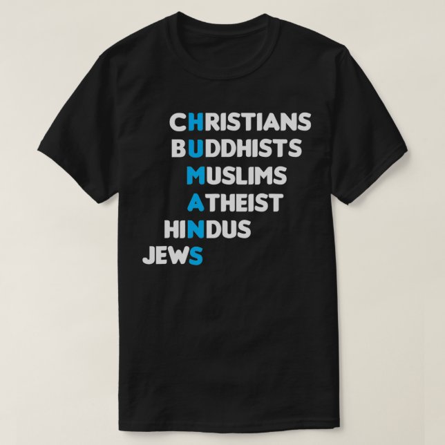 Christian Buddhist Muslim Hindu Jew Humans Religio T Shirt (Design framsida)
