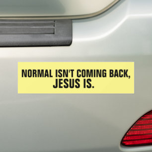 CHRISTIAN BUMPER STICKERS NORMAL KOMMER INTE TILLB BILDEKAL