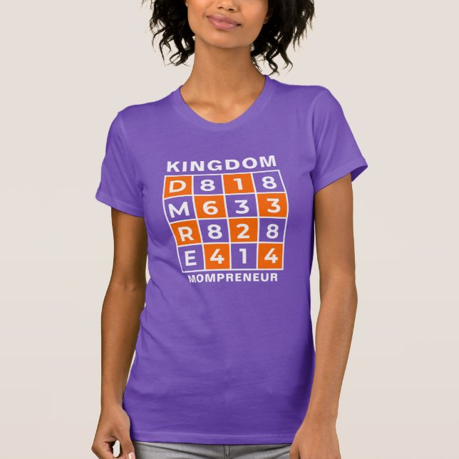 Christian Business KINGDOM MOMPRENEUR T Shirt (Framsida)