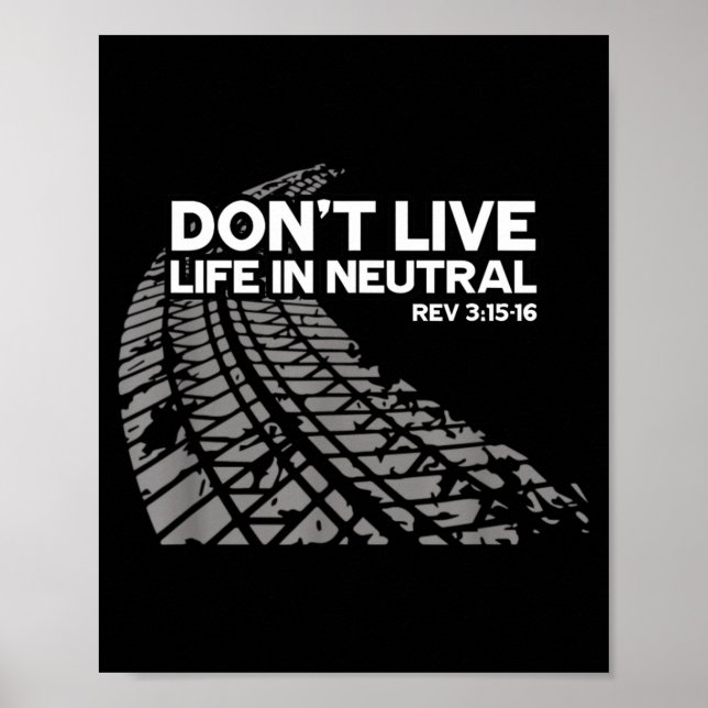 Christian Car Enthusiast Pastor - Don't Live Life  Poster (Framsidan)