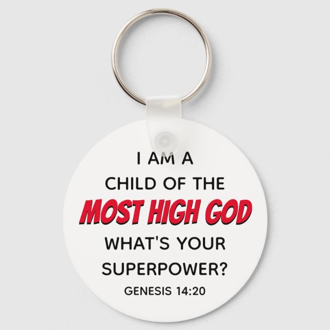 Christian CHILD OF MEST HIGH GOD Superpower White Nyckelring (Framsida)