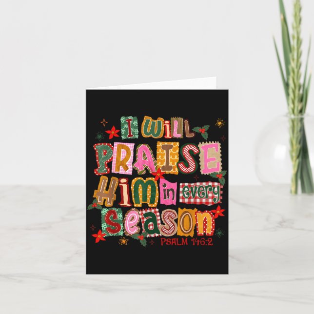 Christian Christmas I Will Praise Him In Every Sea Kort (Framsida)