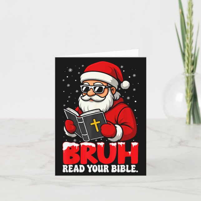 Christian Christmas Santa Bruh Read Your Bible Rel Kort (Framsida)