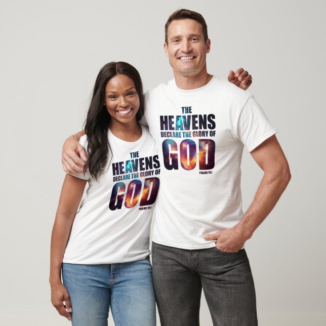 Christian Creation Psalm 19:1 Heavens Deklarate Gl T Shirt (Unisex)