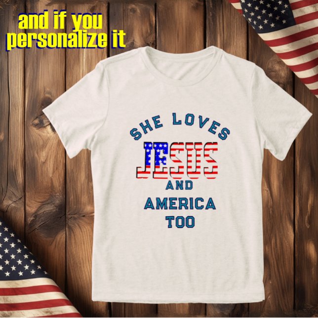 Christian custom template loves Jesus and America T Shirt (Skapare uppladdad)