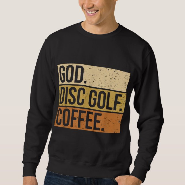Christian Disk Golf Player säger till Gud. Disk Go Lång Ärmad Tröja (Framsida)