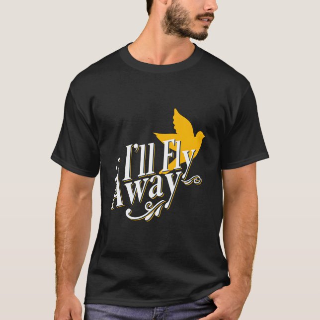Christian Dove Salvation Religious Hymn I'Ll Fly A T Shirt (Framsida)