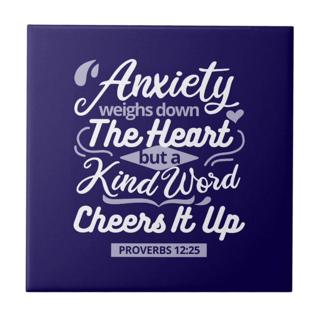 Christian Encouragement Quote – Anxiety & Kindness Kakelplatta (Framsidan)