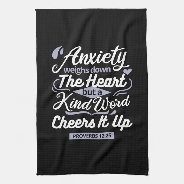 Christian Encouragement Quote – Anxiety & Kindness Kökshandduk (Vertikal)