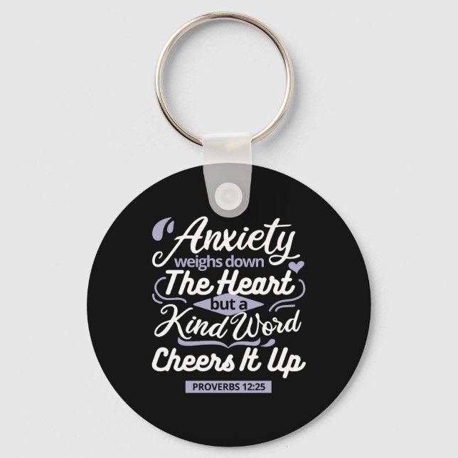 Christian Encouragement Quote – Anxiety & Kindness Nyckelring (Framsida)